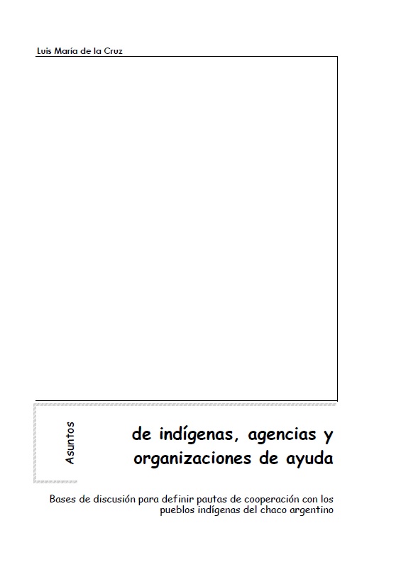 Asuntos de indígenas, agencias y organizaciones de ayuda