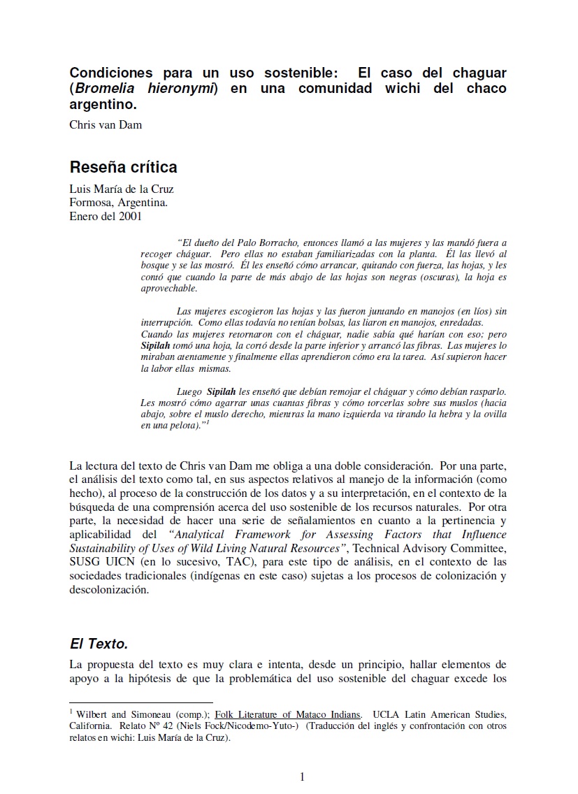 Reseña crítica de: Condiciones para un uso sostenible: El caso del chaguar (Bromelia hieronymi) en una comunidad wichi del chaco argentino, de Chris van Dam
